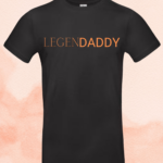 T-shirt - LEGENDADDY