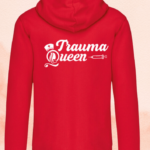 Trauma Queen - 7 beschikbare kleuren